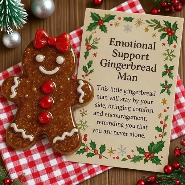 Emotional Support Gingerbread Friend