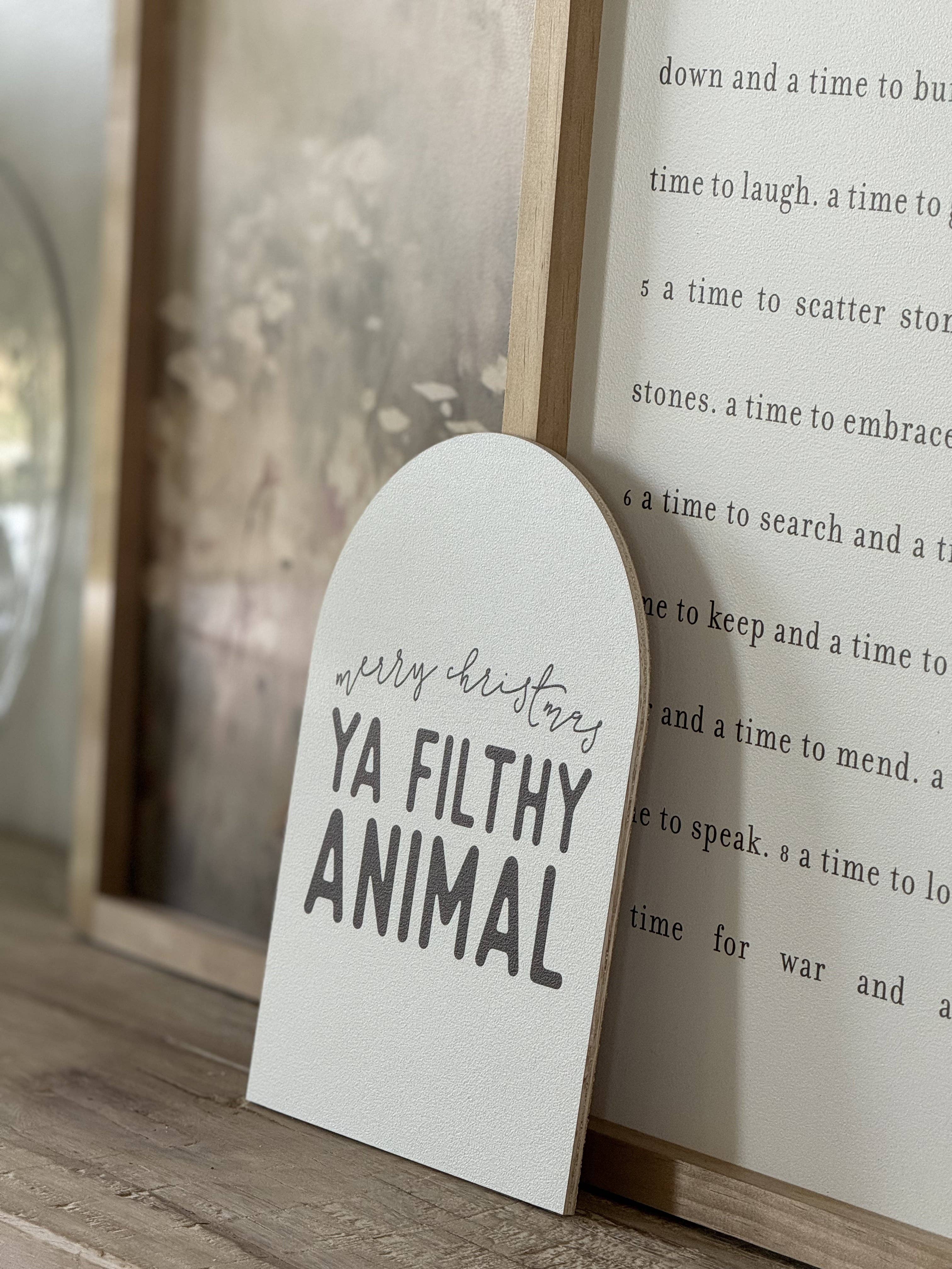 Merry Christmas Ya Filthy Animal Arch