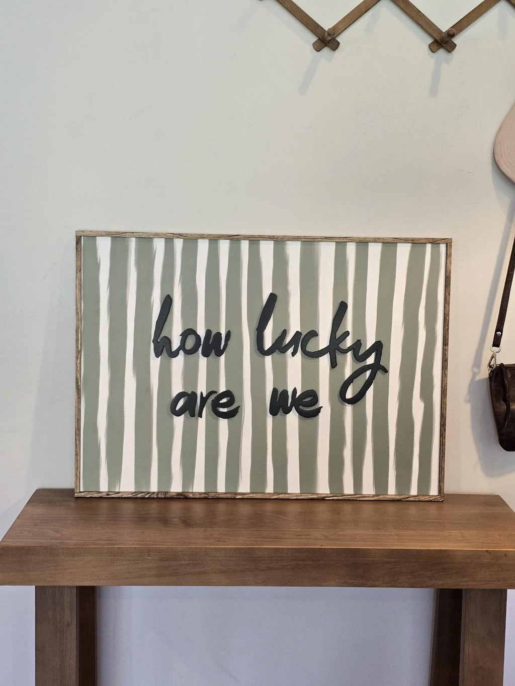 How Lucky Are We Sign