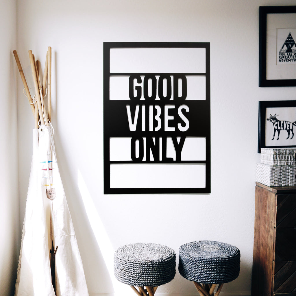 Good Vibes Only - Metal Wall Art