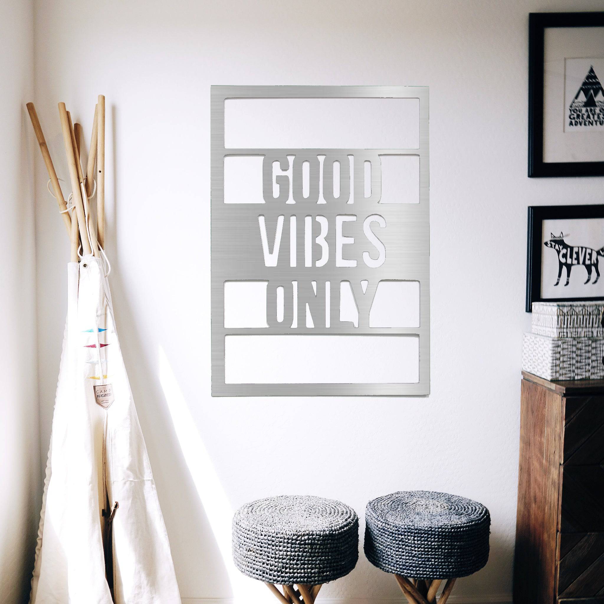 Good Vibes Only - Metal Wall Art