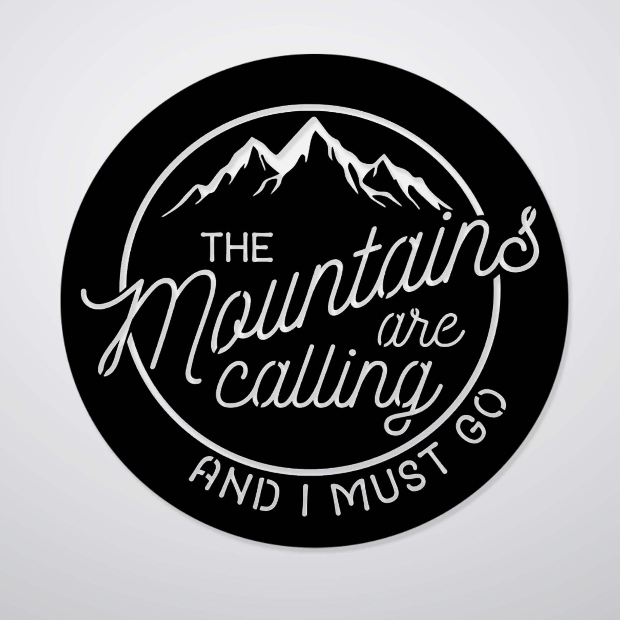 Mountains Are Calling Alternative - Metal Wall Art