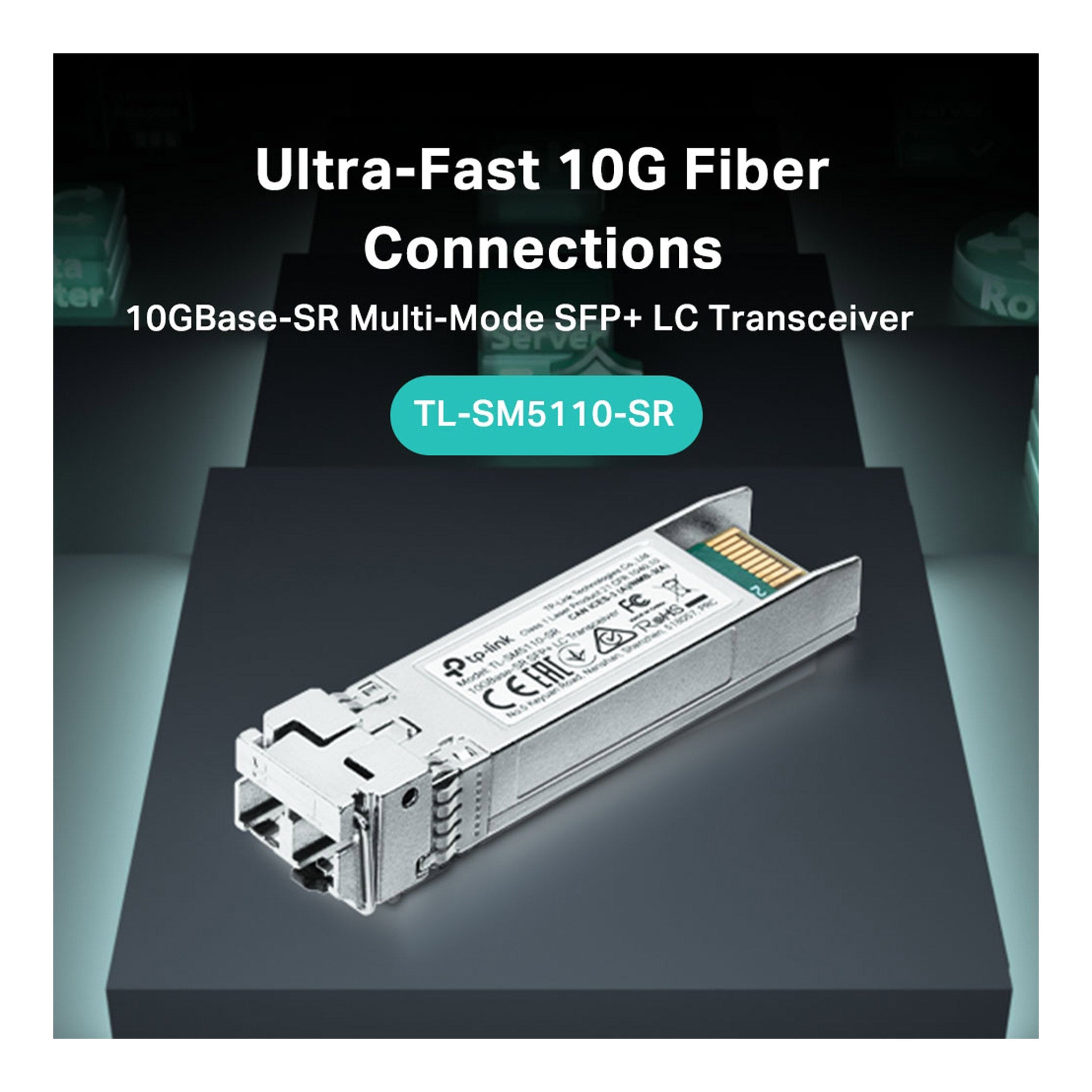 TP-Link TL-SM5110-SR 10GBase-SR Multi-Mode SFP+ LC Transceiver Module